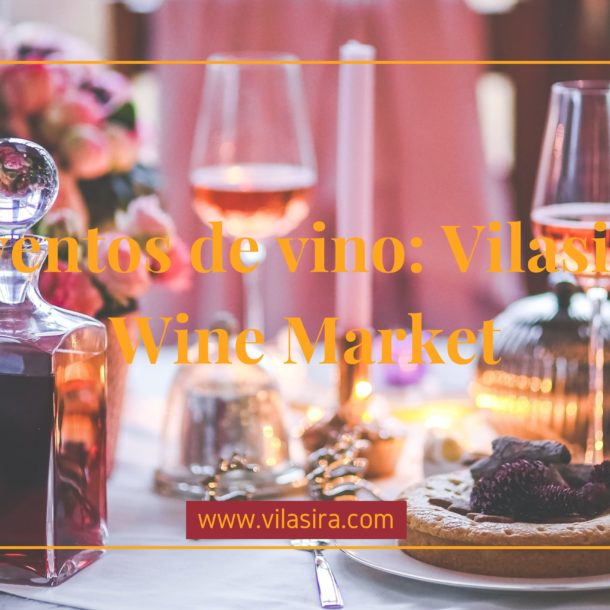 eventos de vino en vilasira